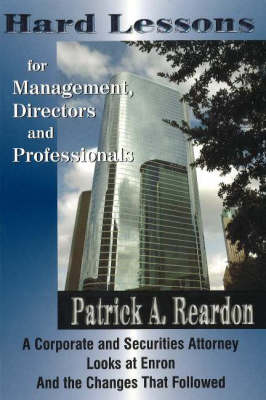 Hard Lessons for Management, Directors & Professionals book