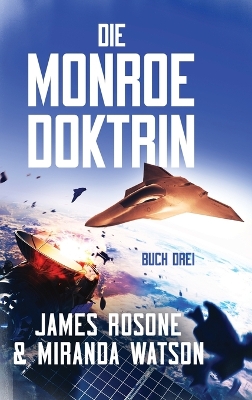 Die Monroe Doktrin: Buch Drei book