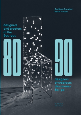 Designers and Creators of the '80s - '90s: Furniture and Interiors book