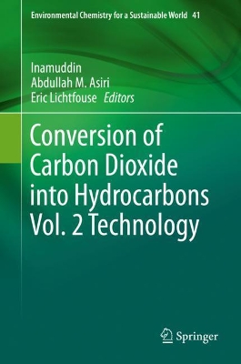 Conversion of Carbon Dioxide into Hydrocarbons Vol. 2 Technology book