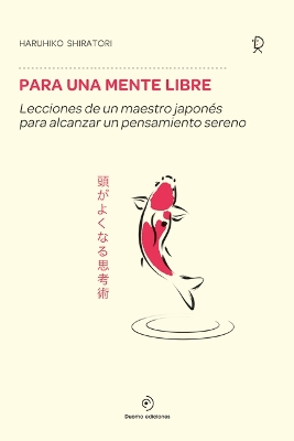 Para Una Mente Libre book