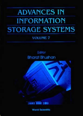 Advances In Information Storage Systems, Volume 7 by Bharat Bhushan