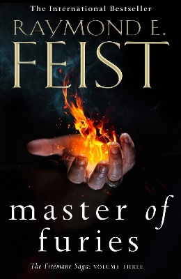 Master of Furies (The Firemane Saga, Book 3) by Raymond E. Feist