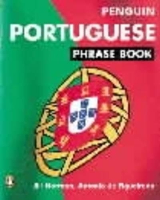 Portuguese Phrase Book by Antonio De Figueiredo