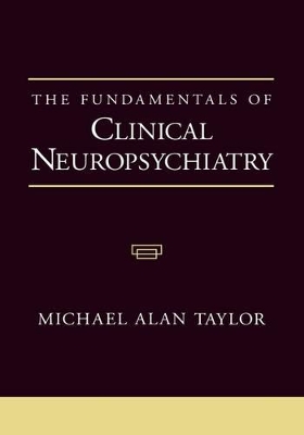 Fundamentals of Clinical Neuropsychiatry book