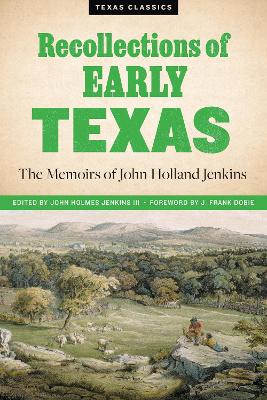 Recollections of Early Texas book