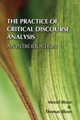 The Practice of Critical Discourse Analysis by Meriel Bloor