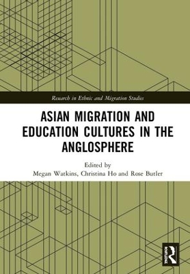 Asian Migration and Education Cultures in the Anglosphere book