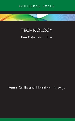 Technology: New Trajectories in Law book