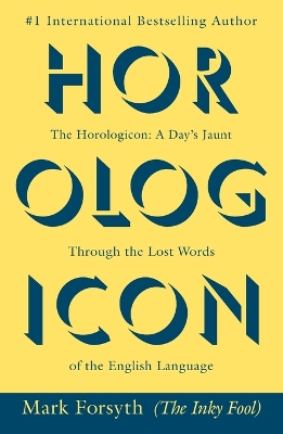 The Horologicon by Mark Forsyth
