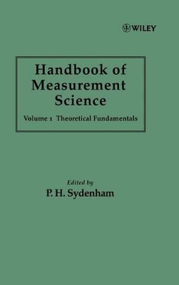 Handbook of Measurement Science by Peter H. Sydenham