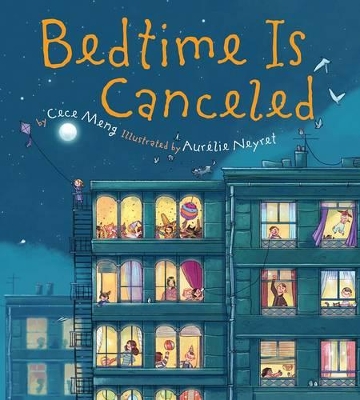 Bedtime is Canceled book