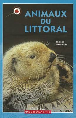 Le Canada Vu de Pr?s: Animaux Du Littoral book
