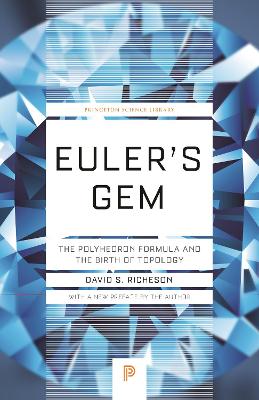 Euler's Gem: The Polyhedron Formula and the Birth of Topology book