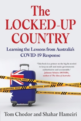 The Locked-up Country: Learning the Lessons from Australia's Covid-19 Response book