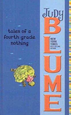 Tales of a Fourth Grade Nothing by Judy Blume