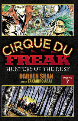 Cirque Du Freak: The Manga, Vol. 7 by Darren Shan