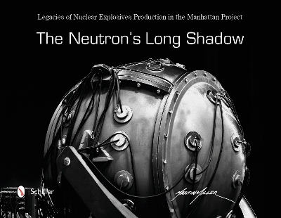 Neutron's Long Shadow book