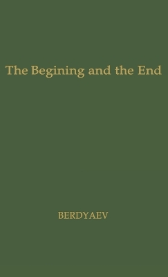 Beginning and the End book