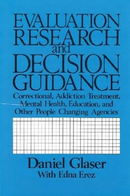 Evaluation Research and Decision Guidance book