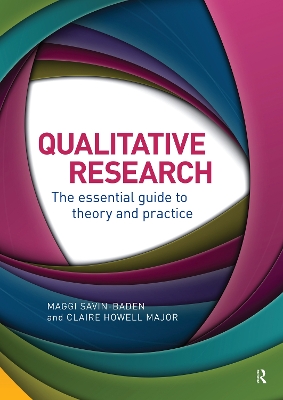 Qualitative Research: The Essential Guide to Theory and Practice book