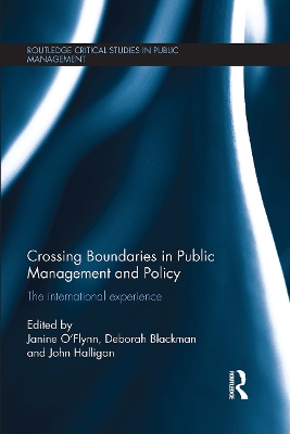 Crossing Boundaries in Public Management and Policy: The International Experience book