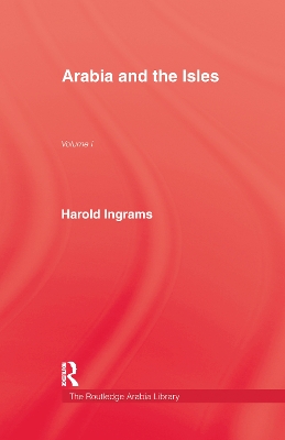 Arabia and The Isles by Harold Ingrams