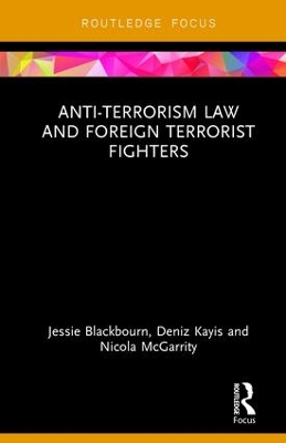 Anti-Terrorism Law and Foreign Terrorist Fighters book