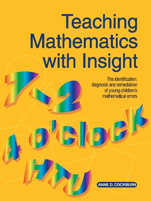 Teaching Mathematics with Insight book