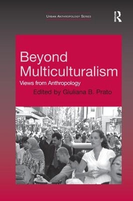 Beyond Multiculturalism by Giuliana B. Prato