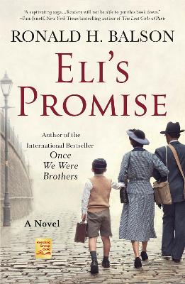 Eli's Promise: A Novel by Ronald H. Balson