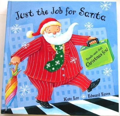 Just the Job for Santa book