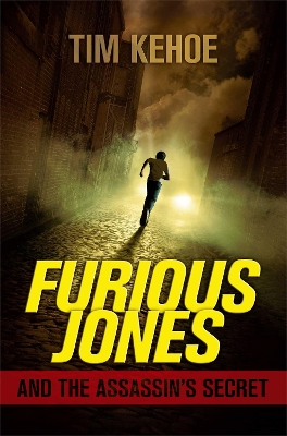 Furious Jones and the Assassin's Secret book