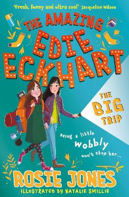 The Amazing Edie Eckhart: The Big Trip: Book 2 - World Book Day 2024 Author and star of Taskmaster Series 18! book