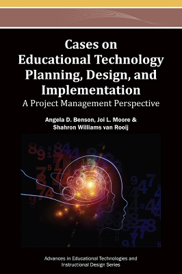 Cases on Educational Technology Planning, Design, and Implementation book