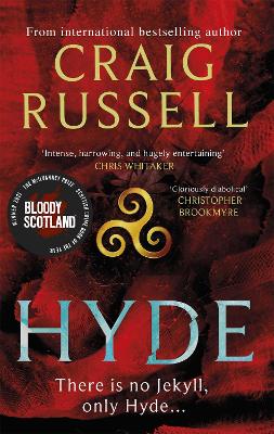 Hyde: WINNER OF THE 2021 McILVANNEY PRIZE FOR BEST CRIME BOOK OF THE YEAR book