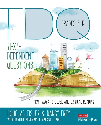 Text-Dependent Questions, Grades 6-12 book