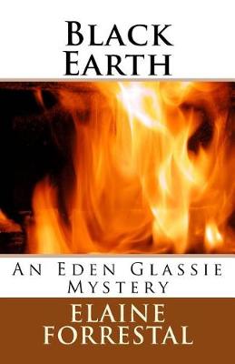 Black Earth: An Eden Glassie Mystery book