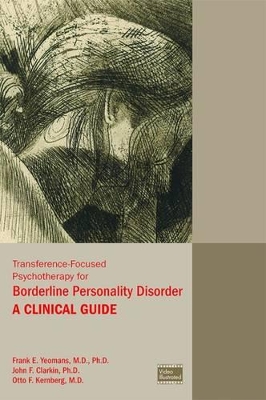 Transference-Focused Psychotherapy for Borderline Personality Disorder book