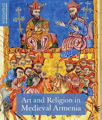 Art and Religion in Medieval Armenia book