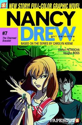 Nancy Drew #7: The Charmed Bracelet by Stefan Petrucha