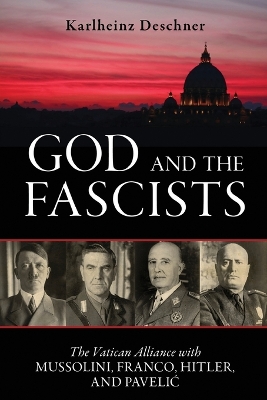 God And The Fascists book