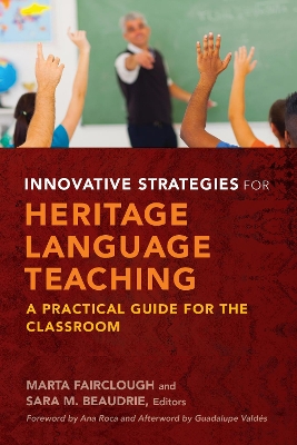 Innovative Strategies for Heritage Language Teaching by Marta Fairclough