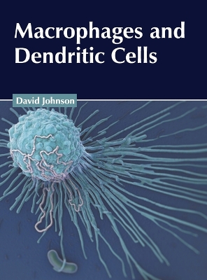 Macrophages and Dendritic Cells book