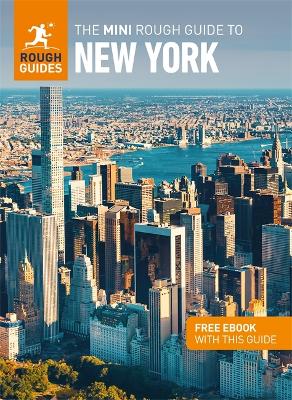 The Mini Rough Guide to New York: Travel Guide with eBook book