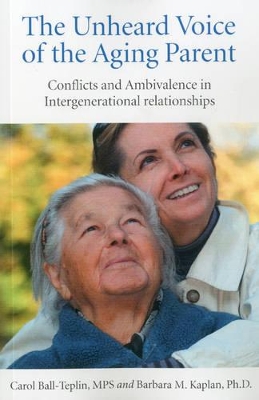 Unheard Voice of the Aging Parent book