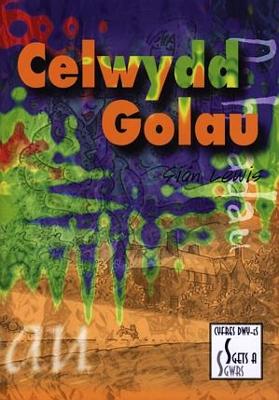 Cyfres Dwy-Es - Sgets a Sgwrs: Pecyn 4 - Dyheadau: Celwydd Golau book