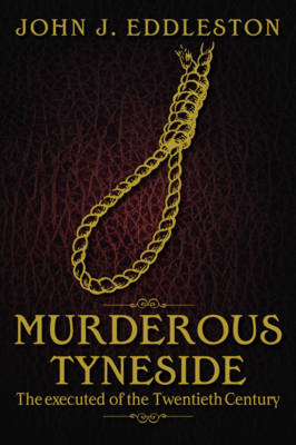 Murderous Tyneside book