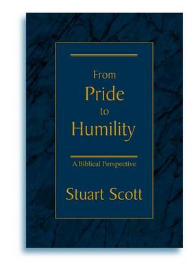 From Pride to Humility: A Biblical Perspective book