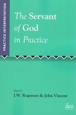 The Servant of God in Practice book